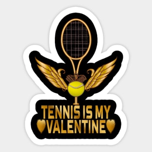 Tennis Is My Valentine, Tennis Lovers Sticker